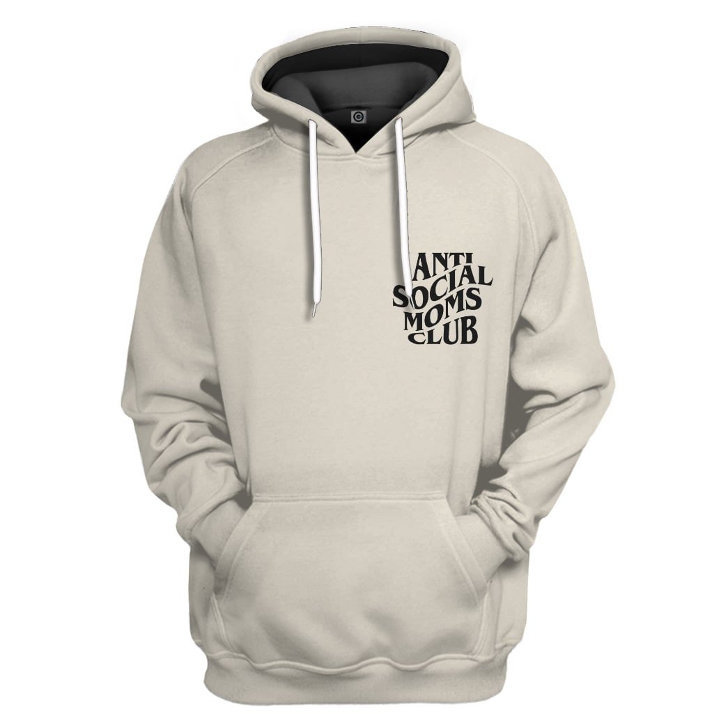 Anti Social Moms Clubs Custom Hoodie Tshirt Apparel