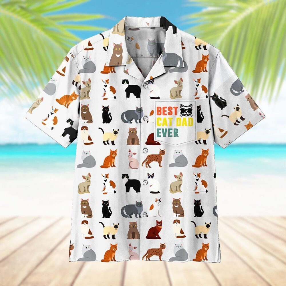 Best Cat Dad Ever Custom Hawaiian Shirts For Men And Women