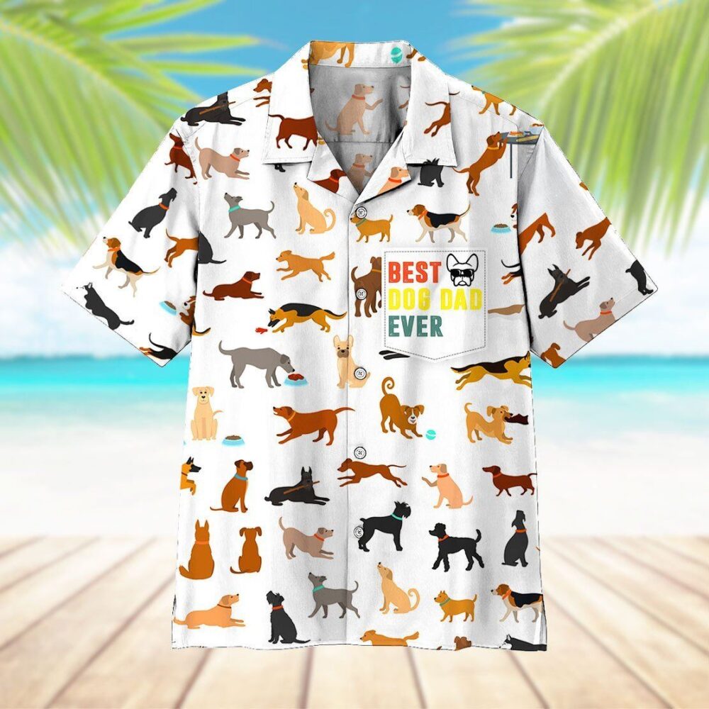 Best Dog Dad Ever Hawaii Shirt