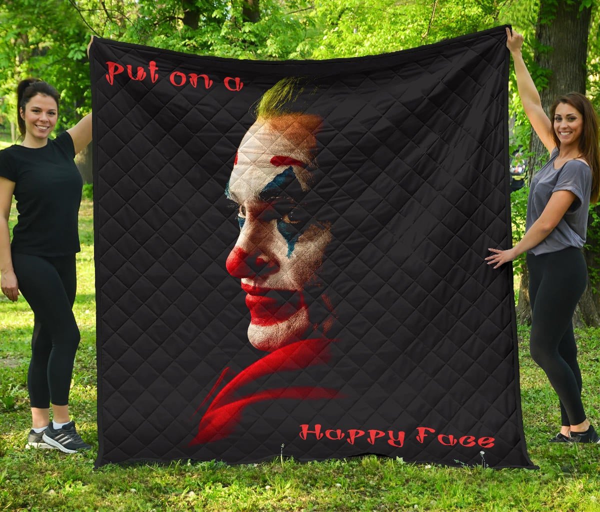 Horror Movie Joker Quote Put On A Happy Face Premium Quilt Blanket