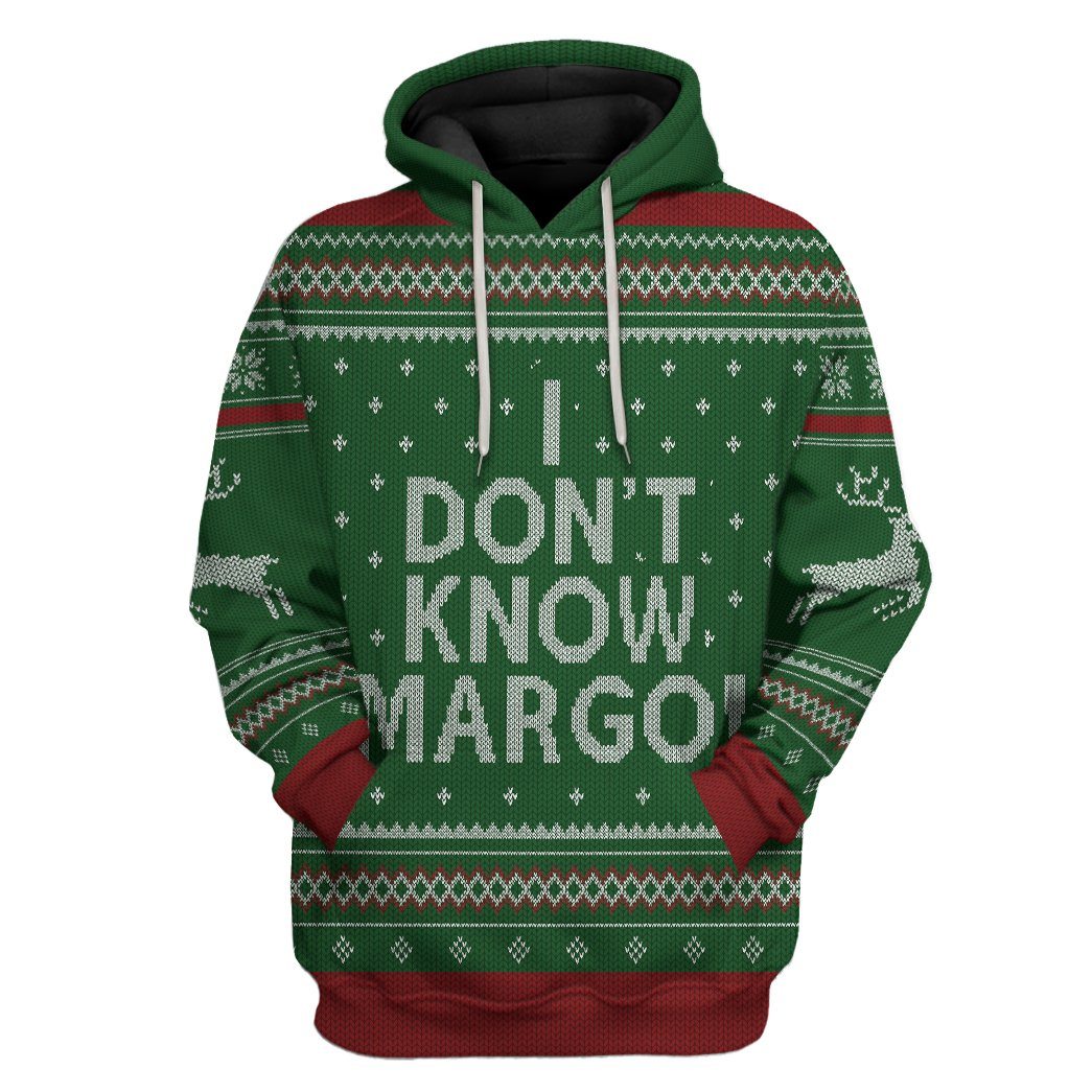 I Dont Know Margo National Lampoon Christmas Vacation Ugly Sweater All Over Print T-Shirt Hoodie Fan Gifts Idea