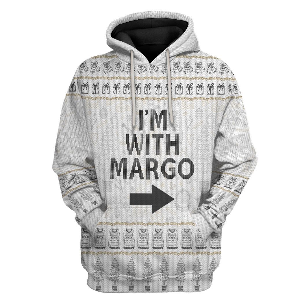 Im With Margo National Lampoon Christmas Vacation Ugly Sweater All Over Print T-Shirt Hoodie Fan Gifts Idea