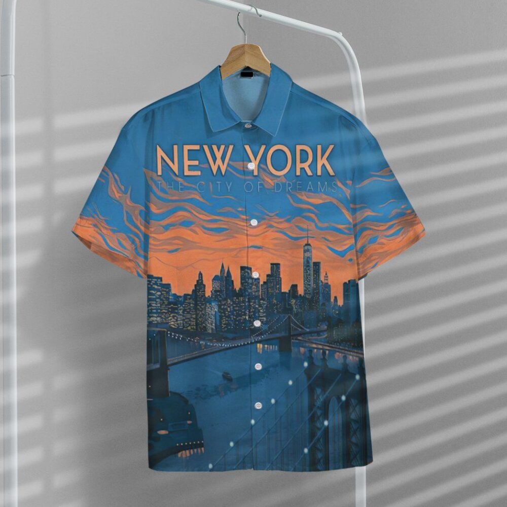 New York City The City Of Dreams Custom Hawaii Shirt